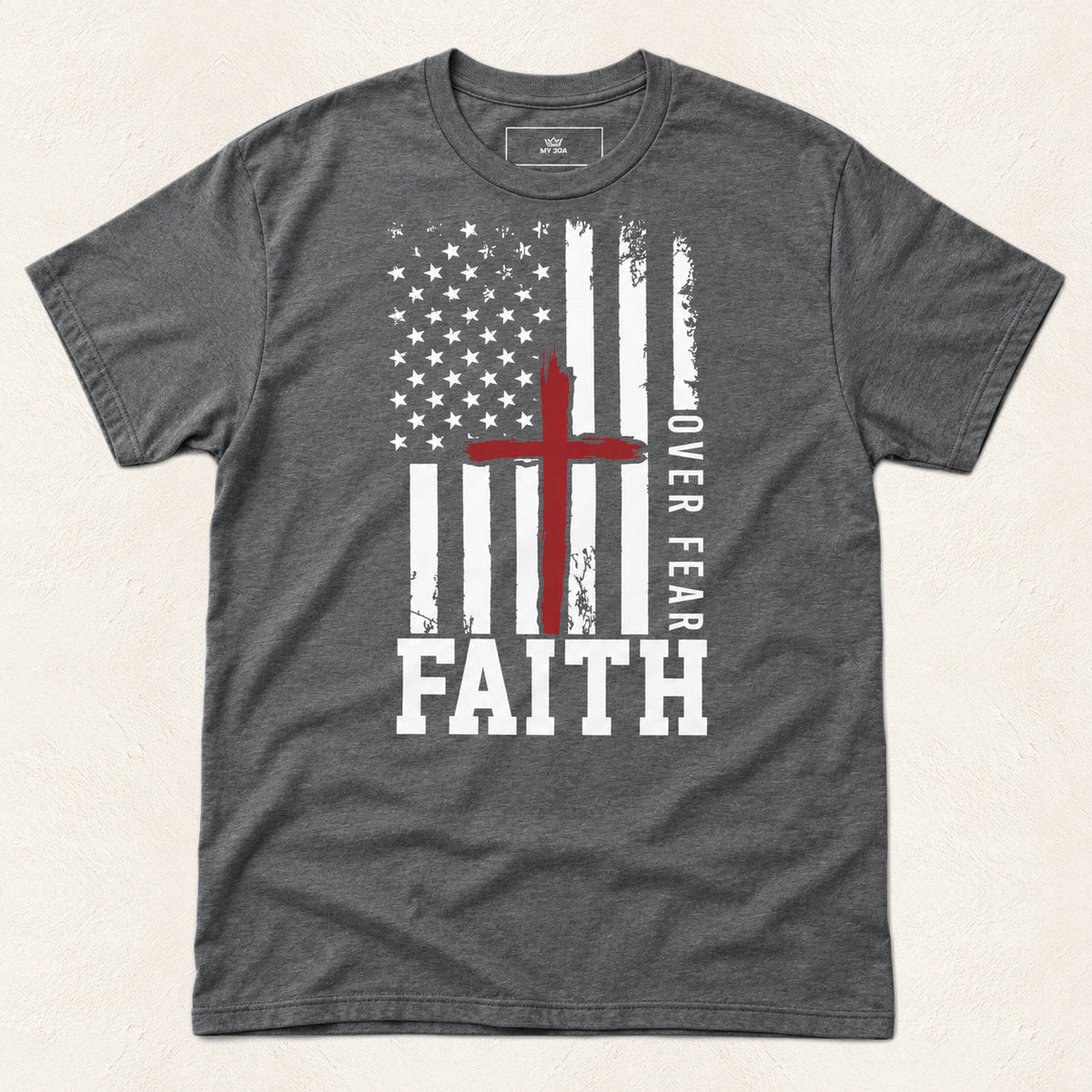Faith Over Fear Patriotic Men's T-Shirt — original product and design — warm ivory background